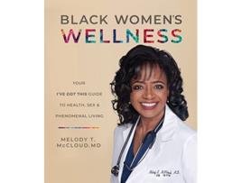 Livro Black Womens Wellness de Melody T Mccloud Md (Inglês)