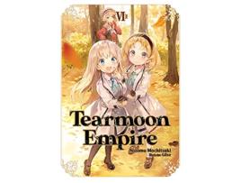 Livro Tearmoon Empire Volume 6 de Nozomu Mochitsuki (Inglês)