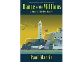 Livro Dance of the Millions A Music Murder Mystery de Paul Martin (Inglês)