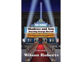 Livro Shadows and Acts de Wilson Roberts (Inglês)