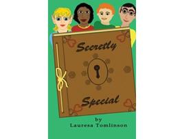 Livro Secretly Special You May be Special too de Lauresa A Tomlinson (Inglês - Capa Dura)