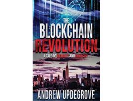 Livro The Blockchain Revolution a Tale of Insanity and Anarchy Frank Adversego Thrillers de Andrew Updegrove (Inglês)