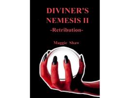 Livro Diviners Nemesis II Retribution de Maggie Shaw (Inglês)