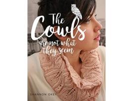 Livro The Cowls Are Not What They Seem de Shannon Okey (Inglês)