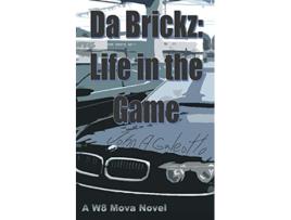 Livro Da Brickz Life in the Game W8 Mova de John A Galeotto (Inglês)