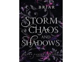 Livro Storm of Chaos and Shadows de CL Briar (Inglês)