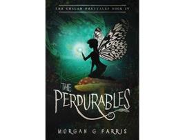 Livro The Perdurables Chalam Færytales de Morgan G Farris (Inglês)