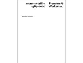 Livro mommartzfilm 19642020 Premiere und Werkschau de Gregor Jansen e Renate Buschmann (Inglês)