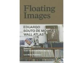Livro floating images: eduardo souto de moura's wall atlas de edited by pedro bandeira edited by andr tavares (inglês)