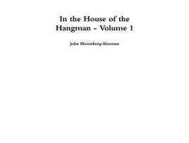 Livro In the House of the Hangman volume 1 de John BloombergRissman (Inglês)