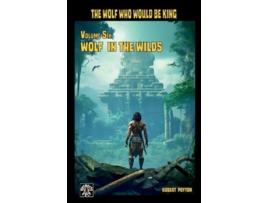 Livro Wolf in the Wilds de Robert Poyton (Inglês)