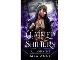 Livro Claimed by the Shifters The Mate Games Pestilence de Meg Anne K Loraine (Inglês)