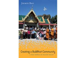 Livro Creating a Buddhist Community de Jiemin Bao (Inglês - Capa Dura)