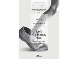Livro Lets Go Home Son de Ivica Prtenjaca (Inglês)