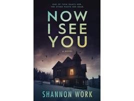 Livro Now I See You Mountain Resort Mystery series de Shannon Work (Inglês)