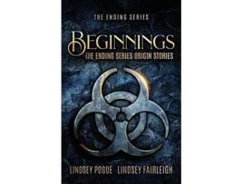 Livro Beginnings The Ending Series Prequel Novellas de Lindsey Fairleigh e Lindsey Pogue (Inglês)