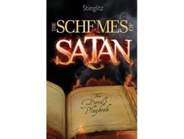 Livro The Schemes of Satan The Devils Playbook de Gil Stieglitz (Inglês)