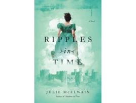 Livro Ripples in Time de Julie Mcelwain (Inglês)