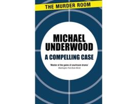 Livro Compelling Case de Michael Underwood (Inglês)