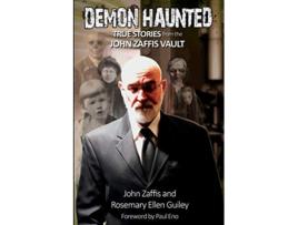 Livro Demon Haunted True Stories from the John Zaffis Vault de John Zaffis Rosemary Ellen Guiley (Inglês)