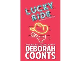 Livro Lucky Ride Lucky OToole Vegas Adventure de Deborah Coonts (Inglês)