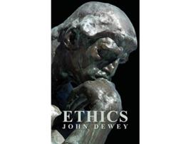 Livro Ethics de John Dewey (Inglês)