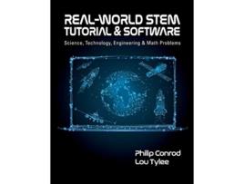 Livro RealWorld STEM Tutorial Software Science Technology Engineering and Math Problems de Philip Conrod Lou Tylee (Inglês)