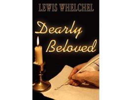 Livro Dearly Beloved de Lewis Whelchel (Inglês)