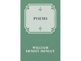 Livro Poems de William Ernest Henley (Inglês)