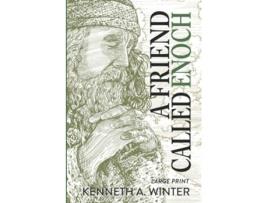 Livro A Friend Called Enoch Large Print Edition de Kenneth Winter (Inglês)