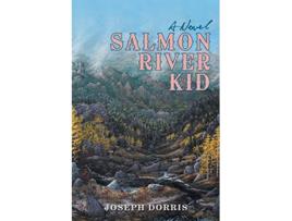 Livro Salmon River Kid de Joseph Dorris (Inglês)