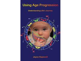 Livro Using Age Progression de Joyce Susan Hopewell (Inglês)