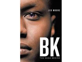 Livro BK The Saga Begins de Leo Moore (Inglês)