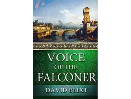 Livro Voice Of The Falconer 2 StarCrossd de David Blixt (Inglês)