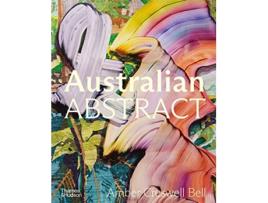 Livro Australian Abstract de Amber Creswell Bell (Inglês - Capa Dura)