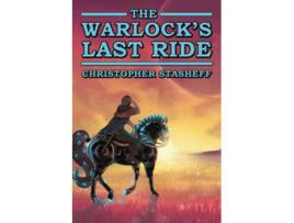 Livro The Warlocks Last Ride Warlock of Gramarye de Christopher Stasheff (Inglês)