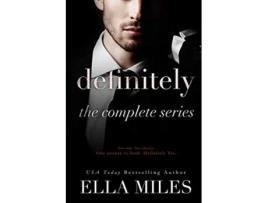 Livro Definitely The Complete Series de Ella Miles (Inglês)