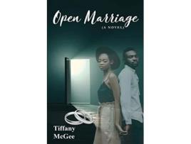 Livro Open Marriage de Tiffany Mcgee (Inglês)