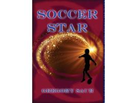 Livro Soccer Star de Gregory Saur (Inglês)