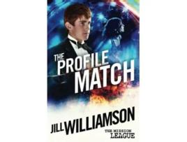 Livro The Profile Match Mission 4 Cambodia Mission League de Jill Williamson (Inglês)