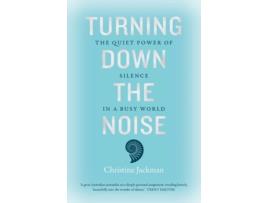 Livro turning down the noise de christine jackman (inglês)
