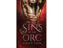 Livro The Sins of the Orc An MM Monster Romance de Finley Fenn (Inglês)