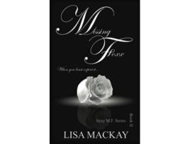 Livro Missing Foxx When you least expect it Sexy MF de Lisa Mackay (Inglês)
