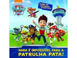 Livro Nada É Impossível Para a Patrulha Pata N.º 9 de Nickelodeon (Português)
