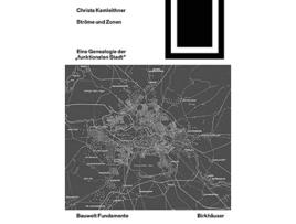 Livro Ströme und Zonen Eine Genealogie der funktionalen Stadt Bauwelt Fundamente 167 German Edition de Christa Kamleithner (Alemão)