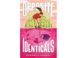 Livro Opposite Identicals de Deborah Kerbel (Inglês)