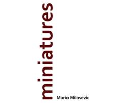 Livro Miniatures de Mario Milosevic (Inglês)