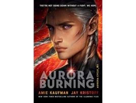 Livro Aurora Burning de Amie Kaufman e Jay Kristoff (Inglês)