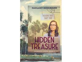 Livro Hidden Treasure Large Print Edition Chinkapin Series Large Print Edition de Margaret Rodeheaver (Inglês)