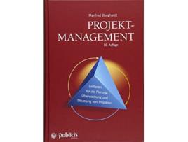Livro Projektmanagement Leitfaden fur die Planung UEberwachung und Steuerung von Projekten German Edition de Manfred Burghardt (Alemão - Capa Dura)